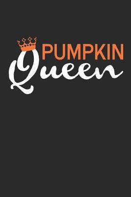Funny Halloween Notebook - Pumpkin Queen Wirting Journal - Cute Halloween Gift - Halloween Themed Girls Pumpkin Diary: Medium College-Ruled Journey Diary, 110 page, Lined, 6x9 (15.2 x 22.9 cm)