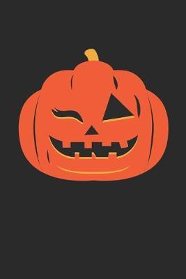 Funny Halloween Notebook - Winking Pumpkin Wirting Journal - Cute Halloween Gift - Halloween Themed Funny Pumpkin Diary: Medium College-Ruled Journey Diary, 110 page, Lined, 6x9 (15.2 x 22.9 cm)