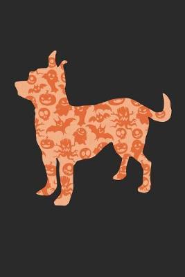 Chihuahua Notebook - Halloween Chihuahua Journal - Chihuahua Gift for Dog Lovers - Chihuahua Diary: Medium College-Ruled Journey Diary, 110 page, Lined, 6x9 (15.2 x 22.9 cm)