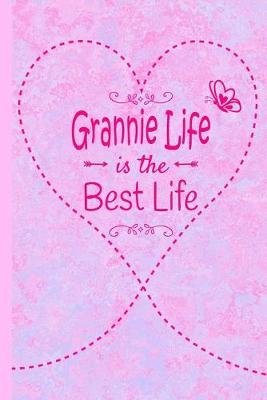 Grannie Life Is The Best Life: Grandma Journal 6 x 9 120 page Lined Pink Marble Notebook Butterfly Heart Design for Daily Diary Writing or Notepad - Perfect Mother's Day Birthday or Christmas Gift for Grannie Grandmother