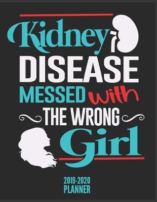 Dialysis Nursing Planner 2019-2020: Personalized Nurse Themed 2020 Monthly Weekly Daily Organizer + Yearly Calendar - Funny Gifts Ideas for School Students/Birthday/Graduation