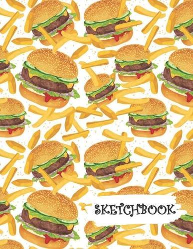 Sketchbook: Hamburger Cheeseburger & French Fries Fun Framed Drawing Paper Notebook