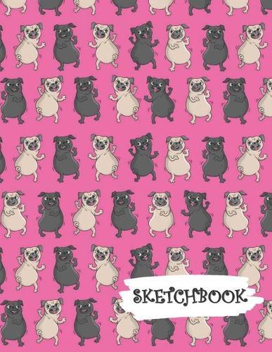 Sketchbook: Pug Dog Dance Party Fun Framed Drawing Paper Notebook