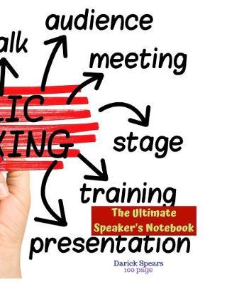 The Ultimate Speaker's Notebook