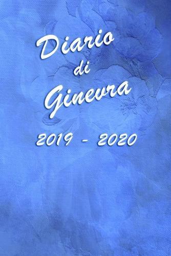 Agenda Scuola 2019 - 2020 - Ginevra: Mensile - Settimanale - Giornaliera - Settembre 2019 - Agosto 2020 - Obiettivi - Rubrica - Orario Lezioni - Appunti - Priorita - Elegante effetto Acquerello con Rose Blu