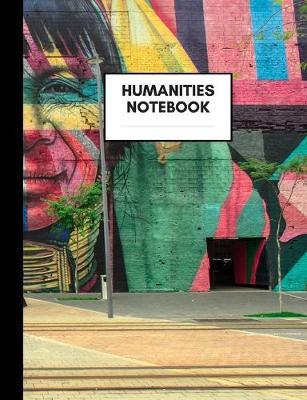 Humanities Notebook: Composition Book for Humanities Subject, Medium Size, Ruled Paper, Gifts for Humanities Teachers and Students
