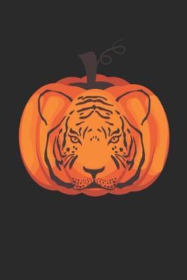 Tiger Notebook - Tiger Pumpkin Lantern Journal - Tiger Gift for Animal Lovers - Tiger Diary: Medium College-Ruled Journey Diary, 110 page, Lined, 6x9 (15.2 x 22.9 cm)