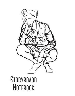 Storyboard Notebook: Blank Storyboard - Sketchbook template panel pages for Storytelling and Layouts - Pages with 9x9 Story Board Frames - 110 Pages