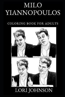 Milo Yiannopoulos Coloring Book for Adults