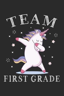 Team First Grade: Team First Squad Crew Teacher Journal or Notebook