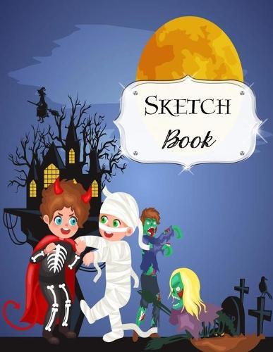 Sketch Book: Halloween - Sketchbook - Scetchpad for Drawing or Doodling - Notebook Pad for Creative Artists - Haunted Mansion Blue