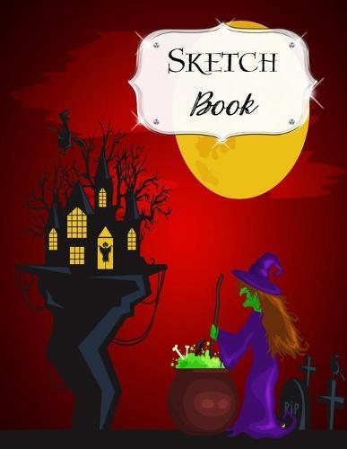 Sketch Book: Halloween - Sketchbook - Scetchpad for Drawing or Doodling - Notebook Pad for Creative Artists - Witches Brew Red