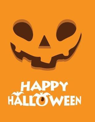 Happy Halloween: Coloring Activity Books for Kids Ages 4-8