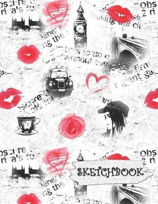 Sketchbook: Europe London Travel Fun Framed Drawing Paper Notebook with Red Roses