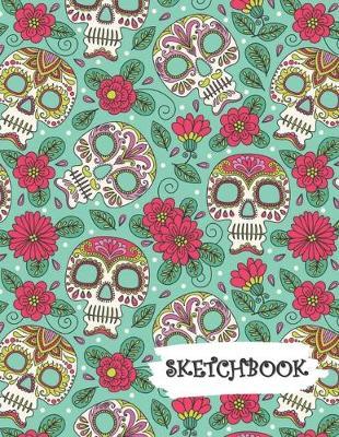 Sketchbook: Pink Flowers Sugar Skull Day of Dead Fun Framed Drawing Paper Notebook