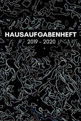 Hausaufgabenheft 2019 2020: A5 Schulerkalender Planer fur Schuler Klasse 1 - 13 Jungen und Madchen - Schulplaner 2019/20 - 150 Seiten August 2019 bis Juli 2020 - Kalender fur Hausaufgaben - Laser Edition