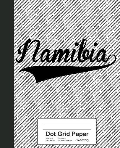Dot Grid Paper: NAMIBIA Notebook