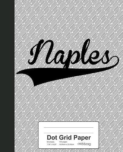 Dot Grid Paper: NAPLES Notebook