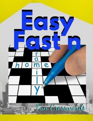 Easy Fast n Fun Crosswords: British Crossword Puzzles - Easy Cross Word Puzzles, Crossword Easy Puzzle Books, Crossword and Word Search Puzzle Books for Kids