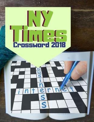 NY Times Crossword 2018: Fun & Easy Crosswords Award, easy crossword puzzles crosswords in easy-to-read, Vocabulary and Memory Children's activity books