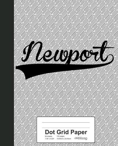 Dot Grid Paper: NEWPORT Notebook