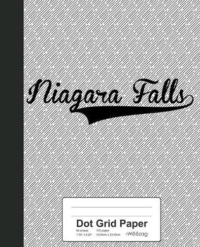 Dot Grid Paper: NIAGARA FALLS Notebook