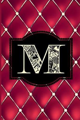 M: Monogram Journal or Diary. Captivating Ruby Red and Gold Diamond Design with a Decorative Uppercase Initial with Texture & Charm on a Vintage Black Cinema Marquee Notebook. (6 x9  110 Blank Lined Pages with Space for Date)