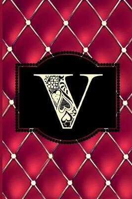 V: Monogram Journal or Diary. Captivating Ruby Red and Gold Diamond Design with a Decorative Uppercase Initial with Texture & Charm on a Vintage Black Cinema Marquee Notebook. (6 x9  110 Blank Lined Pages with Space for Date)