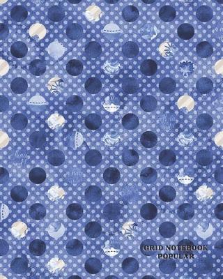 Grid Notebook Popular: Design Book, Work Book, Planner, Dotted Journal, Dot Matrix, Sketch Book, Math Book, 5mm Dots- 104 pages (Dot paper)