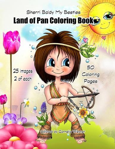 Sherri Baldy My Besties Land of Pan Coloring Book