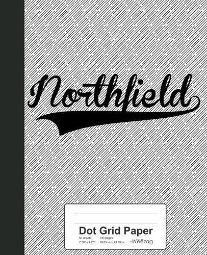 Dot Grid Paper: NORTHFIELD Notebook