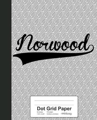 Dot Grid Paper: NORWOOD Notebook