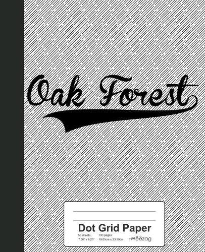 Dot Grid Paper: OAK FOREST Notebook