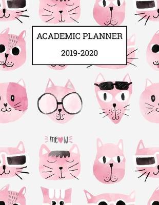 Academic Planner 2019-2020: Monthly and Weekly Vertical Hourly Time Slots (Aug 2019 - Jul 2020) Fun Pink Cats Cover