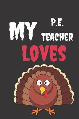 My P.E. Teacher: Thanksgivng Gift for Teachers Appreciation Week. For Educators Who Are Making A Difference in the Lives of their Students