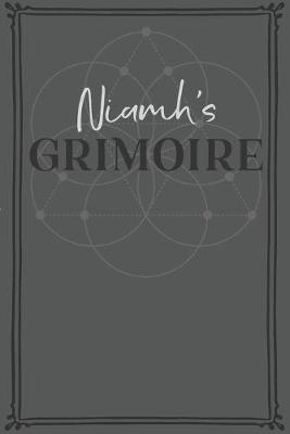 Niamh's Grimoire: Personalized Grimoire / Book of Shadows (6 x 9 inch) with 110 pages inside, half journal pages and half spell pages.