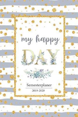Semesterplaner 2019 - 2020: Studienplaner, Studentenkalender, Studienplaner und Semesterkalender fur 2019 - 2020, Geschenk, Geschenkidee, Timer, Kalender, Wochenplaner, Uni Planer, Hausaufgabenheft fur das Studium von September 2019 bis Oktober 2020