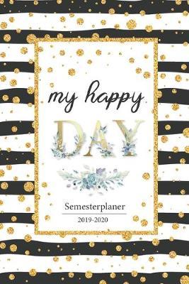 Semesterplaner 2019 - 2020: Studienplaner, Studentenkalender, Studienplaner und Semesterkalender fur 2019 - 2020, Geschenk, Geschenkidee, Timer, Kalender, Wochenplaner, Uni Planer, Hausaufgabenheft fur das Studium von September 2019 bis Oktober 2020