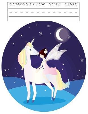 composition notebook: Nifty Wide Ruled Paper Notebook Journal Cute Tropical Cat & Unicorn Wide Blank Lined Workbook for Teens Kids Students Girls for Home School College for Writing Notes.
