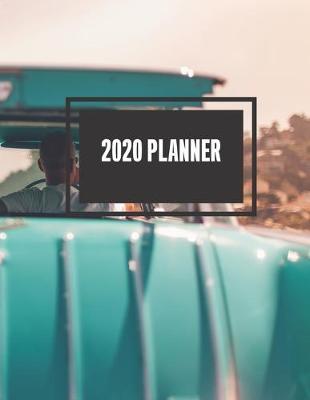 2020 Planner: Daily Weekly Monthly 132 Pages 8.5x11in