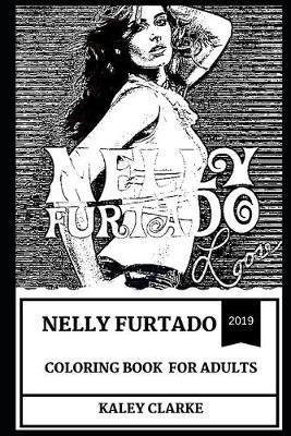 Nelly Furtado Coloring Book for Adults