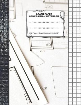 Graph Paper Composition Notebook: 110 Pages - Quad Ruled 4x4 - 8.5  x 11  Large Notebook with Grid Paper - Math Notebook For Students