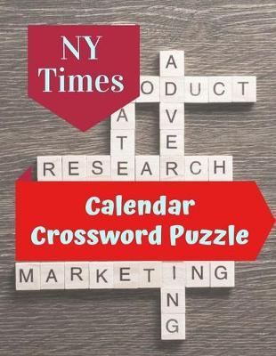 NY Times Calendar Crossword Puzzle: The New Crossword Dictionary Edition Revised, Relaxing Puzzles Forward Crossword Puzzles, Relaxing Puzzles Forward Crossword Puzzles