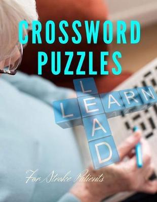 Crossword Puzzles For Stroke Patients: Find Word Puzzles for kids Word Search Puzzle Books, Improve Spelling, Vocabulary and Memory Children's activity books