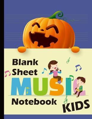 Blank Sheet Music Notebook Kids: Wide Staff Manuscript Paper for Kids: Large Size 8.5x11  with 110 Pages&#9474; 6 Staves per Page, Lyrics and Music, Musicians, Students, Songwriting, Composers