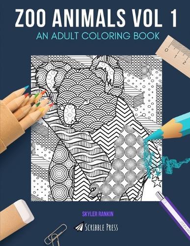 Zoo Animals Vol 1: AN ADULT COLORING BOOK: Monkeys, Pandas, Koalas & Bears - 4 Coloring Books In 1