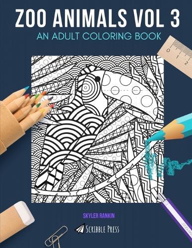 Zoo Animals Vol 3: AN ADULT COLORING BOOK: Flamingos, Sloths, Lizards & Exotic Birds - 4 Coloring Books In 1