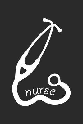 Nurse: nurse journal notebook, nurse journal planner, best nurse ever journal, nurses self care journal, nurse entrepreneur journal, nurse gratitude journal, travel nurse journal, school nurse journal, nurse educator journal