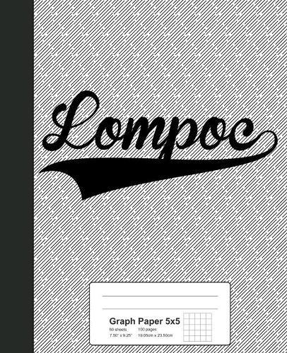 Graph Paper 5x5: LOMPOC Notebook