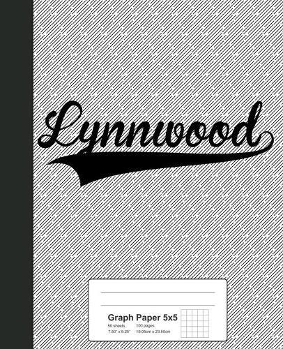 Graph Paper 5x5: LYNNWOOD Notebook